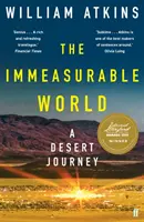 Mundo inconmensurable - Un viaje al desierto - Immeasurable World - A Desert Journey