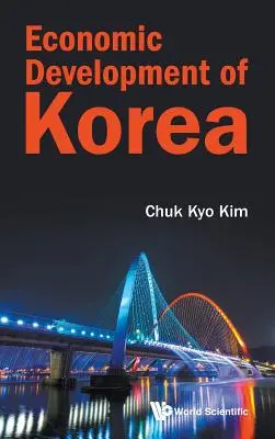 Desarrollo económico de Corea - Economic Development of Korea
