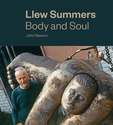 Llew Summers Cuerpo y Alma - Llew Summers: Body and Soul