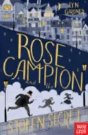 Rose Campion y el secreto robado - Rose Campion and the Stolen Secret