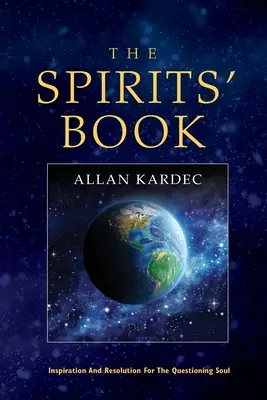 El Libro de los Espíritus - The Spirits' Book