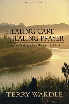 Atención curativa, oración curativa - Healing Care, Healing Prayer