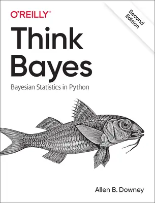 Think Bayes: Estadística Bayesiana en Python - Think Bayes: Bayesian Statistics in Python