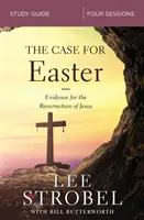 El caso de la Pascua: Guía de estudio: Investigar las pruebas de la Resurrección - The Case for Easter Study Guide: Investigating the Evidence for the Resurrection