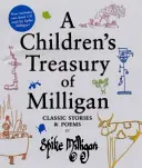 Tesoro infantil de Milligan - Cuentos y poemas clásicos de Spike Milligan - Children's Treasury of Milligan - Classic Stories and Poems by Spike Milligan