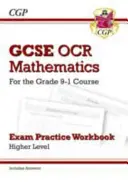 GCSE Maths OCR Exam Practice Workbook: Higher - for the Grade 9-1 Course (includes Answers)