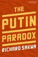 La paradoja Putin - The Putin Paradox