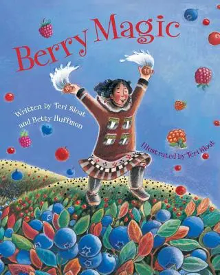 La magia de las bayas - Berry Magic