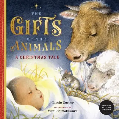 Los regalos de los animales: Un cuento de Navidad - The Gifts of the Animals: A Christmas Tale