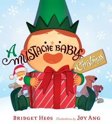 La Navidad del bebé con bigote - A Mustache Baby Christmas