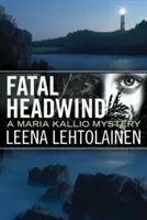 Viento en contra - Fatal Headwind