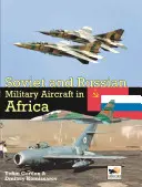 A/C Militar Soviética y Rusa África - Soviet & Russian Military A/C Africa