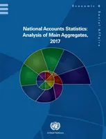 Estadísticas de las cuentas nacionales: Análisis de los principales agregados 2017 - National Accounts Statistics: Analysis of Main Aggregates 2017