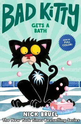 Bad Kitty Gets a Bath (Novela gráfica) - Bad Kitty Gets a Bath (Graphic Novel)