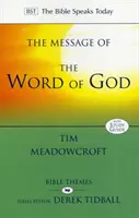 El mensaje de la Palabra de Dios - The Message of the Word of God