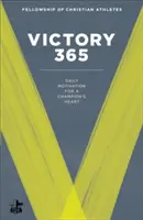 Victoria 365: Motivación diaria para un corazón de campeón - Victory 365: Daily Motivation for a Champion's Heart