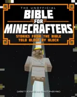 La Biblia no oficial para Minecrafters - Unofficial Bible for Minecrafters