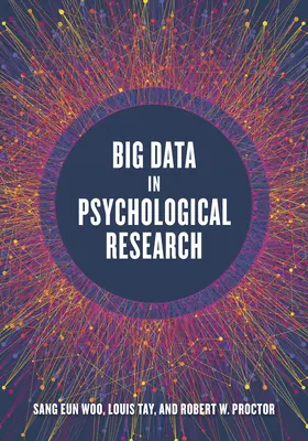 Big Data en la investigación psicológica - Big Data in Psychological Research