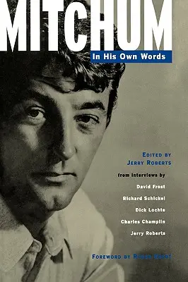 Mitchum: en sus propias palabras - Mitchum: In His Own Words