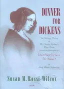 Cena para Dickens: La historia culinaria de los libros de menú de la señora de Charles Dickens - Dinner for Dickens.: The Culinary History of Mrs Charles Dickens's Menu Books