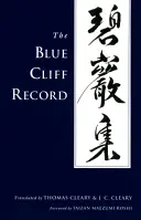 El Disco del Acantilado Azul - The Blue Cliff Record