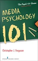 Psicología de los medios de comunicación 101 - Media Psychology 101