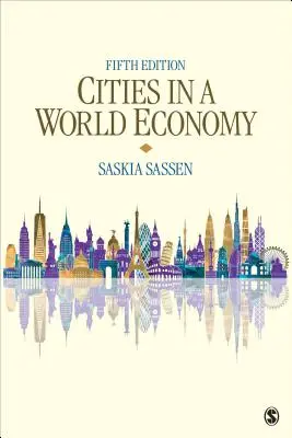 Ciudades en una economía mundial - Cities in a World Economy