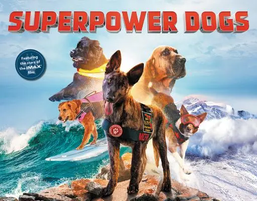 Perros superpoderosos - Superpower Dogs