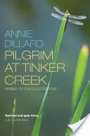 Peregrino en Tinker Creek - Pilgrim at Tinker Creek