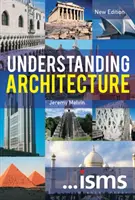 Comprender la arquitectura Nueva edición (Melvin Jeremy (South Bank University UK)) - Understanding Architecture New Edition (Melvin Jeremy (South Bank University UK))