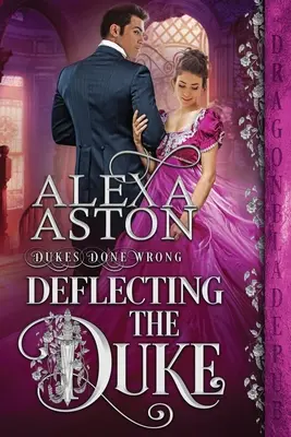 Desviar al Duque - Deflecting the Duke