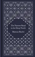 Narrow Road to the Deep North y otros relatos de viajes - Narrow Road to the Deep North and Other Travel Sketches