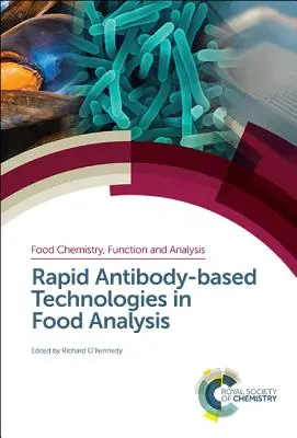 Tecnologías rápidas basadas en anticuerpos para el análisis de alimentos - Rapid Antibody-Based Technologies in Food Analysis