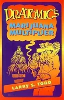 El multiplicador de marihuana del Dr. Atomic - Dr. Atomic's Marijuana Multiplier