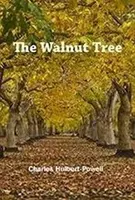 El nogal - The Walnut Tree