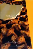 La tierra se mueve: El amueblamiento de los territorios - Earth Moves: The Furnishing of Territories