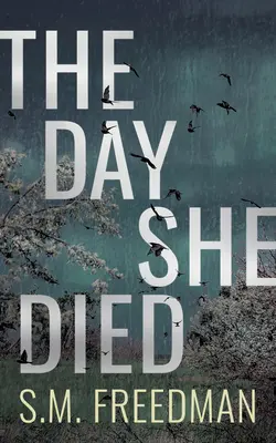 El día que ella murió - The Day She Died