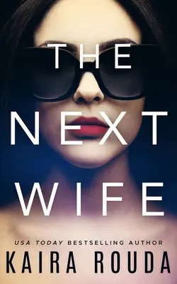 La Próxima Esposa - The Next Wife