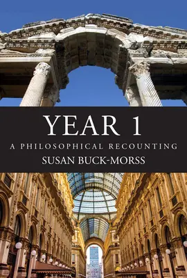 Año 1: Un recuento filosófico - Year 1: A Philosophical Recounting