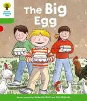 Oxford Reading Tree: Nivel 2: Primeras frases: The Big Egg - Oxford Reading Tree: Level 2: First Sentences: The Big Egg