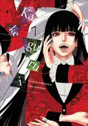 Kakegurui - Compulsive Gambler -, Tomo 7 - Kakegurui - Compulsive Gambler -, Vol. 7