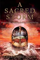 Una tormenta sagrada - A Sacred Storm