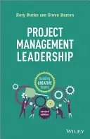 Liderazgo en la Gestión de Proyectos: Creación de equipos creativos - Project Management Leadership: Building Creative Teams