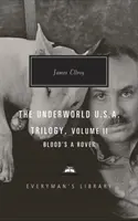 Blood's a Rover - Trilogía Underworld U.S.A. Vol. 2 - Blood's a Rover - Underworld U.S.A. Trilogy Vol. 2