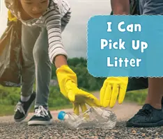 Puedo recoger basura - I Can Pick Up Litter