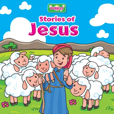 Burbujas: Historias de Jesús - Bubbles: Stories of Jesus