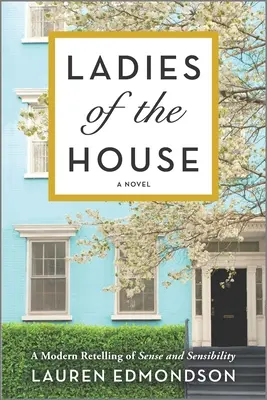 Las damas de la casa - Ladies of the House