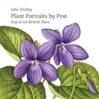 Retratos de plantas por correo - Post & Go British Flora - Plant Portraits by Post - Post & Go British Flora