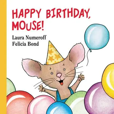 Feliz cumpleaños, Ratón - Happy Birthday, Mouse!