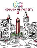 Colorea tu campus--Universidad de Indiana: Un libro para colorear - Color Your Campus--Indiana University: An Adult Coloring Book